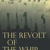 The Revolt of the Whip