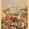 Trouble w/Empire