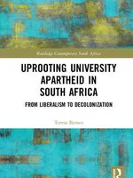 Uprooting Apartheid 